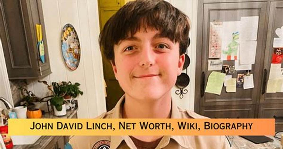 John David Linch- Bio, Height, Net Worth, Relationship